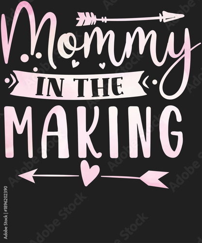 Mommy In The Making Typography