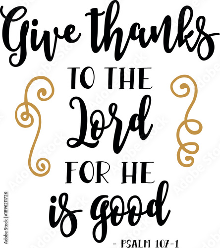 Give Thanks To The Lord Typography