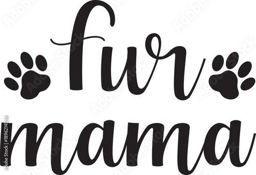 Fur Mama Pet Lover Script