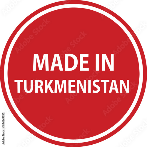 Made in Turkmenistan red circular badge with white text for product origin label, packaging, branding, and marketing use