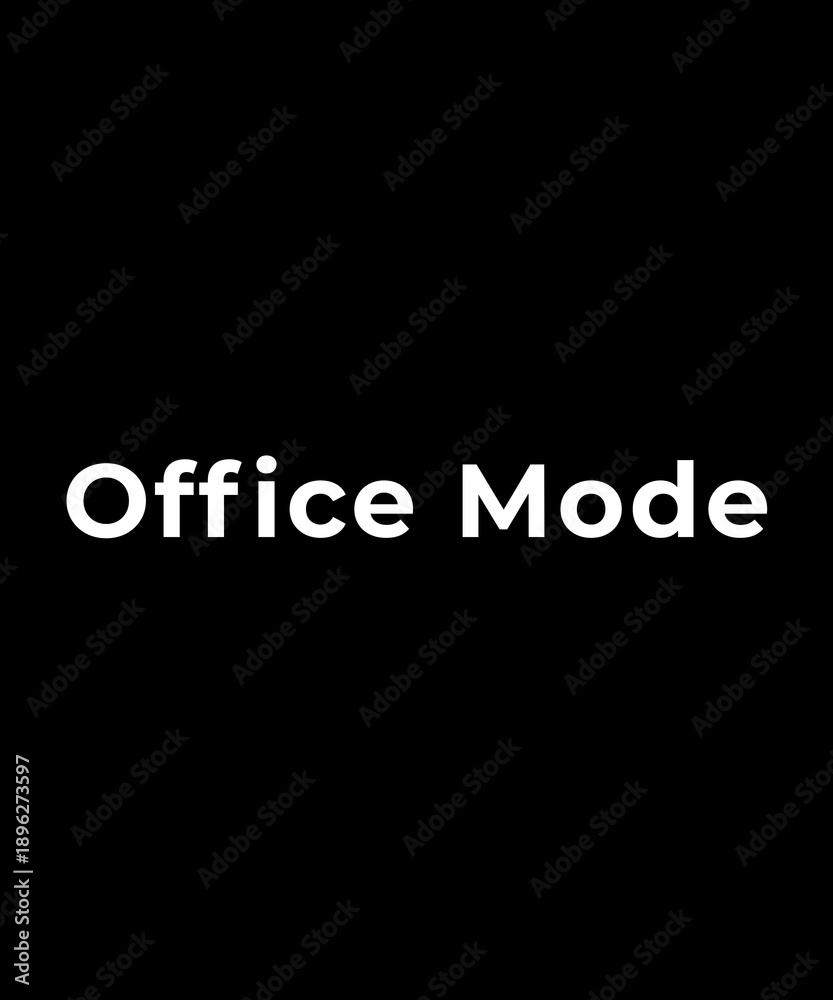 Obraz premium Office Mode – Modern Work Typography