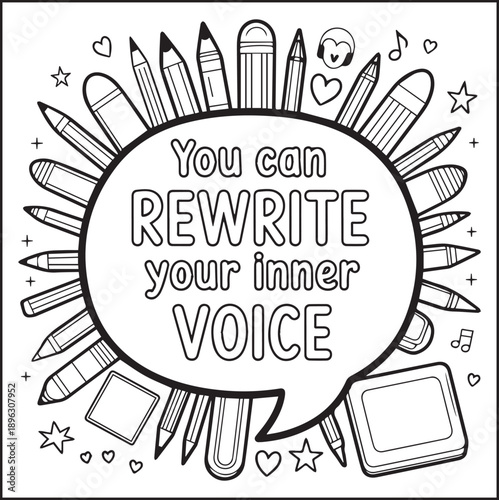 Motivational quote coloring page with quote you can rewrite your inner voice and beautiful decoration black line art vector illustration outline coloring book design for kids and adults