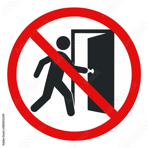No entry sign with person running to open door  restricted access symbol