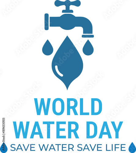 World water day celebrating water conservation and sustainability