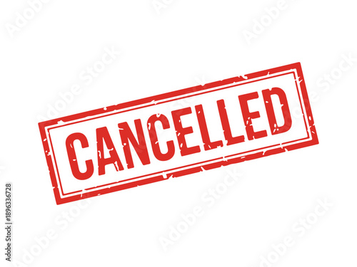 Red canceled stamp, symbolizing rejection, invalidation or annulment of an order or document.