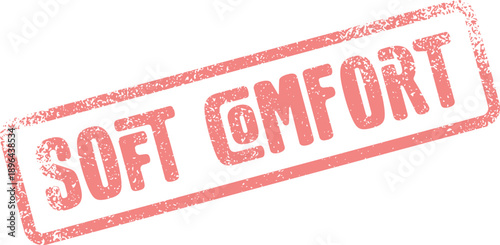 Textured red rubber stamp displaying soft comfort message for warmth and cozy feelings