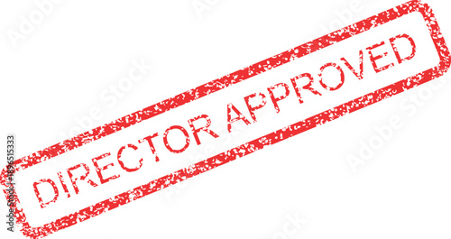 Director Approved Red Rubber Stamp