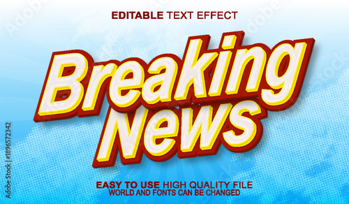  Breaking News Alert Flash Live Vector Fully Editable Smart Object Text Effect