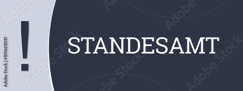 Foto Standesamt (registry office) - A blue banner illustration with white text