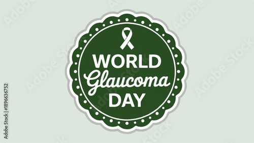 World Glaucoma Day awareness badge with white ribbon symbol for eye health and sight preservation