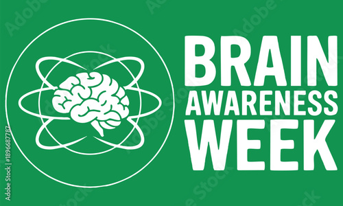 Brain Awareness Week in March vector illustration designed for holiday backgrounds banners posters greeting cards text inscription and classic social media visuals
