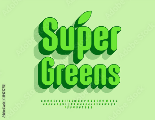 Vector Eco icon Super Greens. Stylish Green 3D Font Decorative Digital Alphabet Letters and Numbers set.
