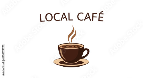 Steaming Coffee Cup on Saucer Local Café Logo.