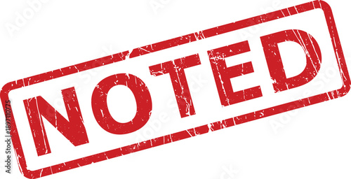 A rectangular red distressed rubber stamp displaying the word NOTED on a bright white background