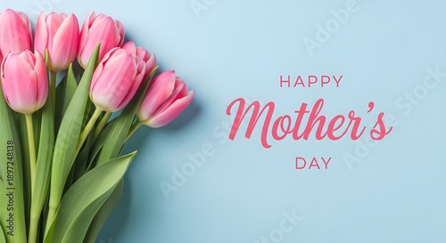 Happy mother's day greeting with pink tulips