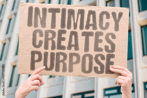 Photography "Intimacy Creates Purpose" Connection provides meaning life fulfillment