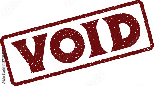 A grunge effect red rectangular stamp featuring the capital letters VOID indicating an invalid status