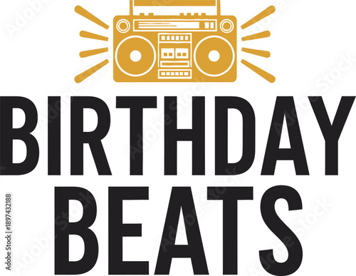Birthday Beats boombox typography design vector illustration for music lover party celebration and retro audio fun on transparent background.