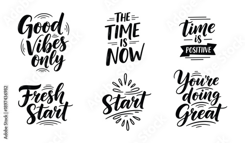 Motivational Sayings Hand Lettered Black and White typography calligraphy