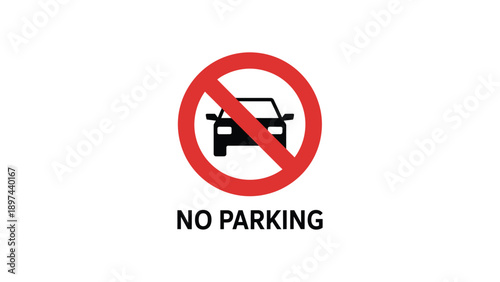 no parking traffic sign icon with car symbol and red prohibition circle, road safety warning illustration isolated on white background