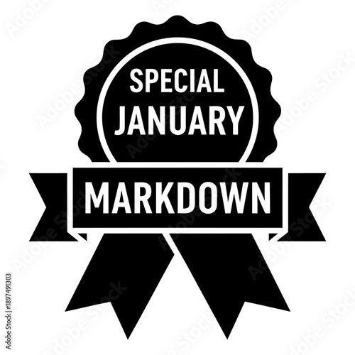 Special January Markdown black and white promotional badge icon with ribbons for retail sales, marketing campaigns, and seasonal discounts on a white background.
