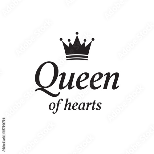Elegant crown illustration with queen of hearts calligraphy text