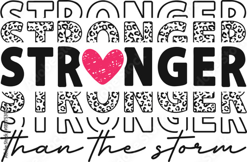 you are stronger than the storm svg, you are stronger than the storm png, stronger than the storm svg, stronger than the storm png, stronger than the storm sleeve svg, motivational svg, inspirational 