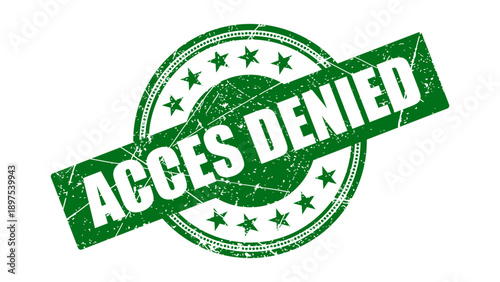 Acces denied stamp with grunge texture