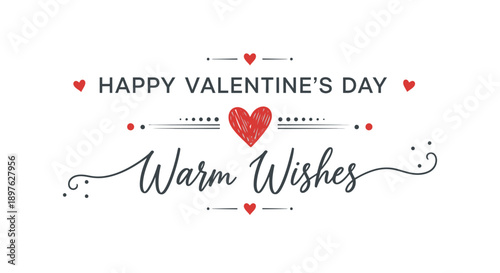 Happy Valentine's Day Warm Wishes Typography with Red Hearts on Isolated White Background