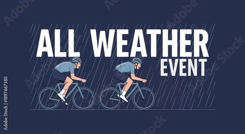 Cycling Athletes Enduring Rainy Weather For An All Weather Event Competition