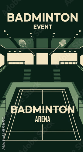 Dynamic Badminton Arena Event Poster Design With Racquets