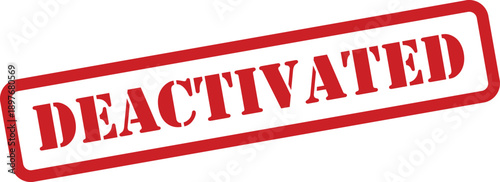 A striking red rubber stamp effect prominently showing the word deactivated on a clear white background