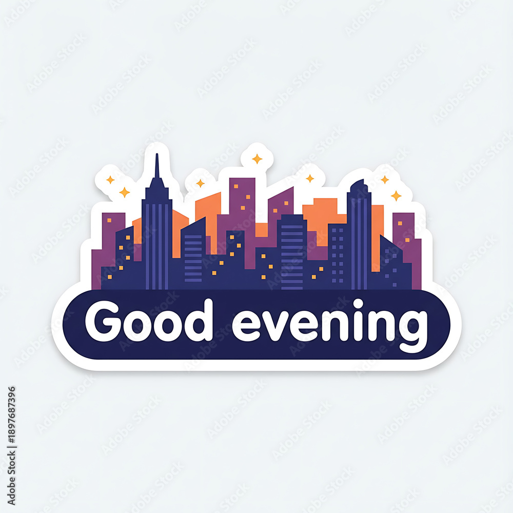 Fototapeta premium City Skyline Good Evening Sticker.