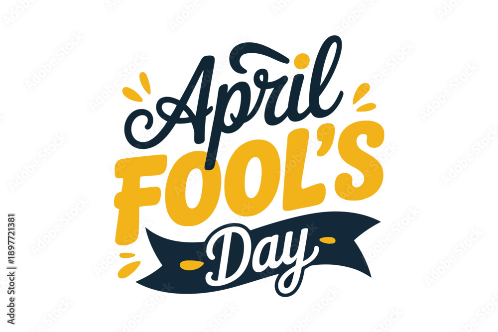 Obraz premium April Fools Day text with yellow and navy blue lettering and accents April Fool’s Day holiday celebration