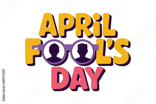 April Fools Day text with purple glasses and silhouetted faces April Fool’s Day holiday celebration typography