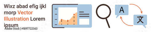Data analysis, language translation, research tools, global communication, content management, and education. A graph, magnifying glass letters and language exchange symbols. Data analysis