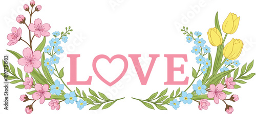 Romantic floral LOVE typography, heart-shaped letter design with cherry blossoms, tulips, forget-me-nots, spring celebration and wedding theme