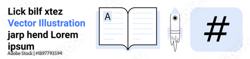 Open book with letter A, rocket, large metadata tag icon, and sample text. Ideal for education, startup, writing, branding, learning tools technology simple landing page
