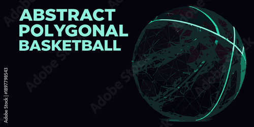 Abstract polygonal basketball illustration with teal and dark gradients