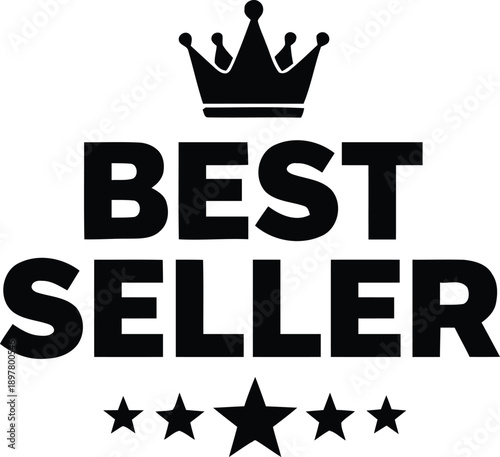 Bestseller badge with crown and five stars design element representing top selling product or service recognition symbol