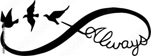 Infinity symbol with always text and flying birds black silhouette vector
