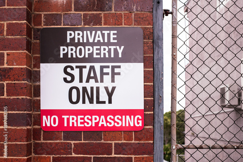 Bild auf Leinwand private property, no trespassing, staff only sign