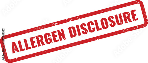 Red Allergen Disclosure Rubber Stamp on White Background Indicating Transparency About Allergens