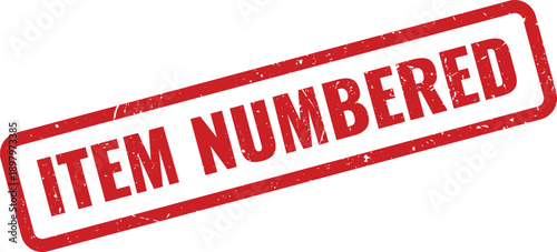 Red ITEM NUMBERED Rubber Stamp on White Background Indicating Product Tracking