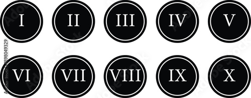 Roman Numeral Circle Badge Icon Set I to X, Classic Number Labels in Black and White Vector Illustration