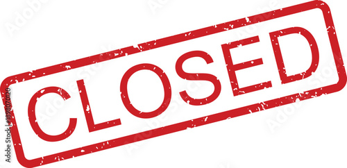 A distinct red rectangular grunge textured rubber stamp showing the word CLOSED on a plain white surface