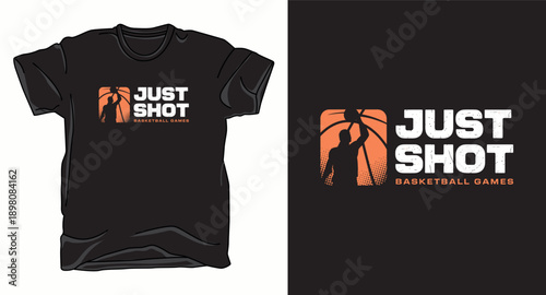 Basketball t-shirt design with a player shooting a ball and text that says just shot basketball games
