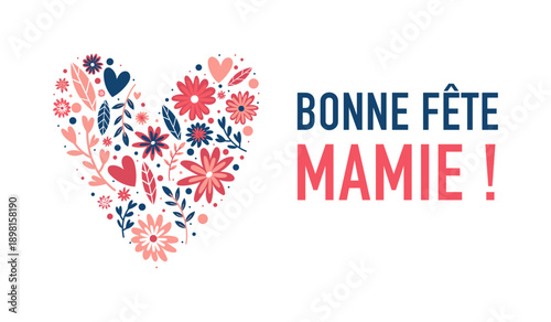 Illustration vectorielle avec cœur floral et message « Bonne fête mamie ». Design tendre et coloré, idéal pour carte de vœux, affiche, réseaux sociaux et célébration familiale.