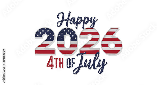 Happy 2026 4th of July typography vector illustration, American flag themed text, patriotic greeting for banner or poster, Isolated on transparent background, png