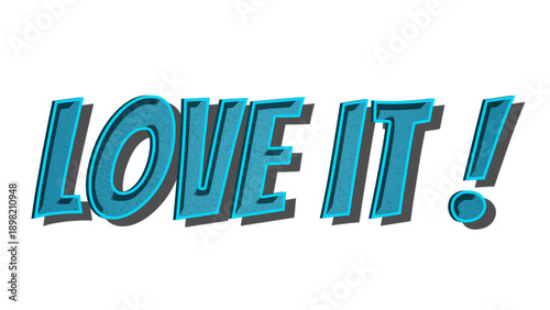 Cuadro en lienzo Love it! comic png retro style lettering illustration